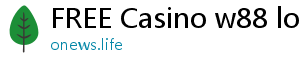 FREE Casino w88 log in