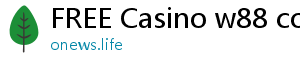 FREE Casino w88 com